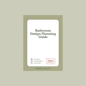 NRS_Bathroom design planning guide Cover page of the Bathroom Design Planning Guide by Neon Revival Studio, a digital product for planning bathroom renovations with confidence and clarity